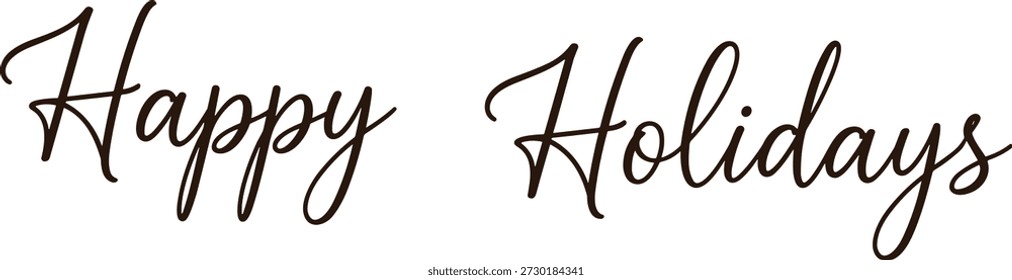 Elegante saludo cursivo de Días festivos felices en marrón oscuro, tipografía festiva de temporada para tarjetas, decoración y temas de celebración