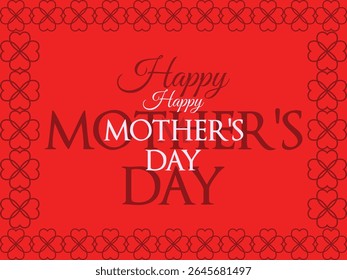 Elegant Happy Mother's Day background with soft clover leaf pattern and heart elements. Ideal for greeting cards, social media posts and seasonal promotional designs.