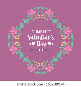 Elegant Happy valentine poster design, with leaf and unique pink wreath frame. Vector