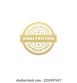 Elegant High protein label or High protein sign isolated on black background. The best High Protein Rubber Stamp. Label for high protein product with low calorie. Best Rubber stamp.