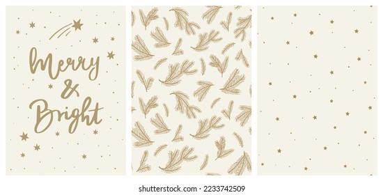 Elegant Holiday Vector Set With ”Merry And Bright” Greeting Card And Seamless Vector Patterns With Christmas Tree Branches And Little Stars. Golden Graphics On Light Cream Background. 