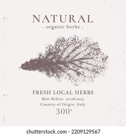 Sello elegante para productos naturales orgánicos de hierbas. Colección de diseño de embalajes para cosméticos, farmacia, alimentos saludables. Hojas secas, herbario real. Ilustración del vector