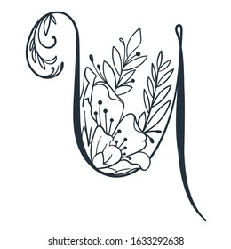 Elegant  letter U. Vector hand drawn letter with in full bloom flower. Floral letter for your designs: logo, label, stamp, print, monograms, emblems.