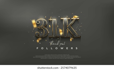 Elegant and luxurious design to thank 31k followers.