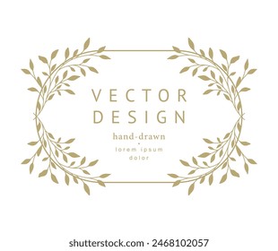 Elegant luxury floral frame with hand drawn silhouettes of branches, flowers and leaves. Wreath, border. Vector illustration for label, corporate identity, wedding invitation, save the date, logo