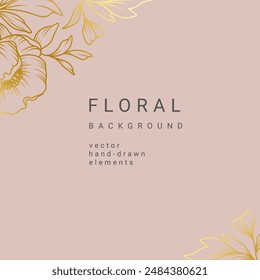 Elegant luxury pink beige background with gold hand drawn flower pattern. Floral frame. Vector template for wedding invitation, greeting card, social media post, packaging, branding, design, cover