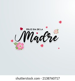 Elegant mother's day background with flower and hearts. Feliz dia de la madre design vector. Mother's day design vector