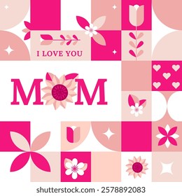 Elegant Mother's Day card with floral geometric pattern, featuring the words I Love You Mom in bold typography. For greeting cards, digital designs, posters,background,print,banner.Vector