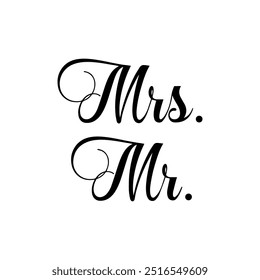 Elegant "Mrs." and "Mr." calligraphy text design. Vector icon design.