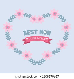 Elegant pattern of leaf and pink floral frame, for best mom in the world invitation card design. Vector