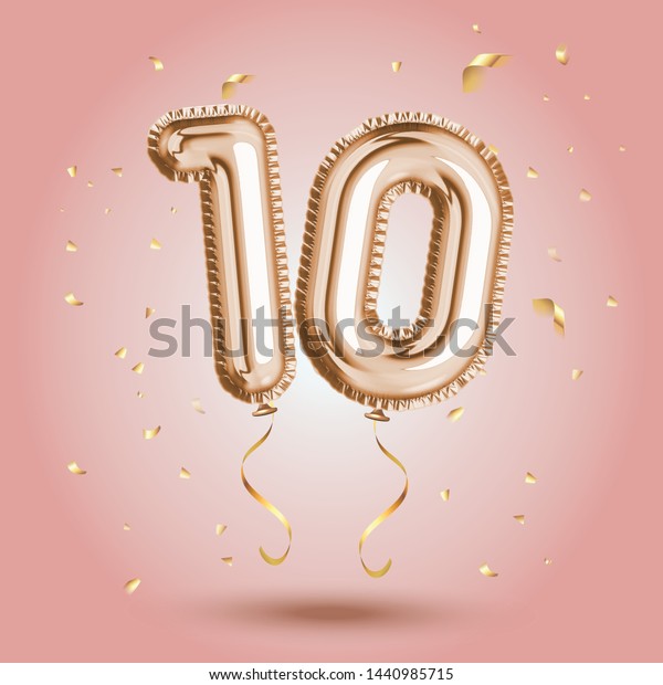 Elegant\
Pink Greeting celebration ten years birthday Anniversary number 10\
foil gold balloon. Happy birthday, congratulations poster.   Golden\
numbers with sparkling golden confetti.\
Vector