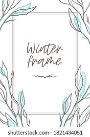Elegant plant leaf frame, light background winter
