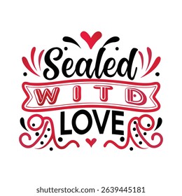 Elegant Quote 'Sealed with Love' in Script and Banner Style