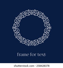 Elegant round frame with space for text in outline style. Vector illustration.