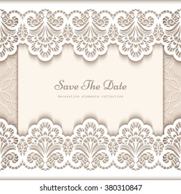 Elegant save the date card with cutout paper lace borders, vintage wedding invitation or announcement template, vector illustration. eps10