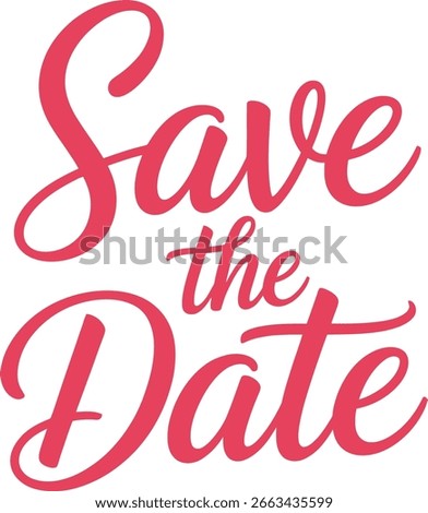 Elegant "Save the Date" Hand-Lettered Calligraphy for Wedding and Event Invitations

