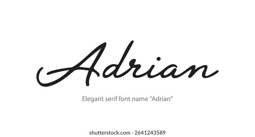 Elegant serif font displaying the name “Adrian” with refined typography, perfect for luxury branding, fashion, editorial design, and premium identity.