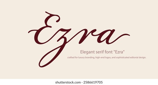 Elegant serif font "Ezra" crafted for luxury branding, high-end logos, and sophisticated editorial design. This refined typeface blends timeless elegance with modern versatility