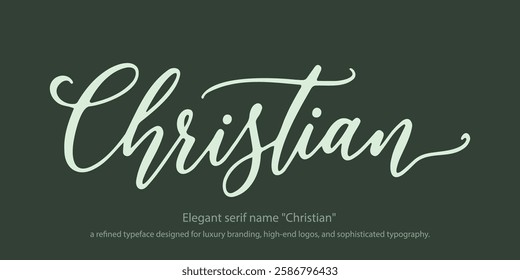 Elegant serif name "Christian"a refined typeface designed for luxury branding, high-end logos, and sophisticated typography. Perfect for editorial layouts, premium packaging