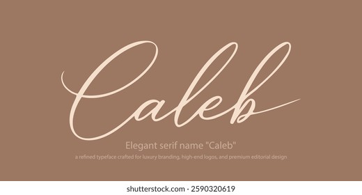 Elegant serif name "Caleb"—a refined typeface crafted for luxury branding, high-end logos, and premium editorial design. Ideal for fashion, upscale packaging, and sophisticated typography.