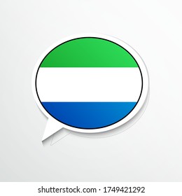 Elegant Sierra Leone country flag on speech bubble. Abstract languages concept flat illustration