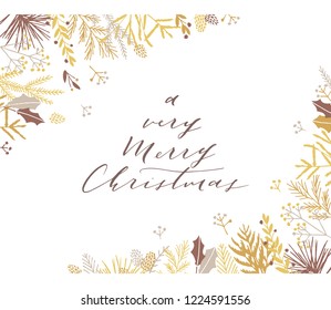 Elegant stylish Christmas greeting card design. Minimalist vector hand drawn holiday postcard, delicate winter leaves and branches. Gentle calligraphic festive lettering quote. A very Merry Christmas.