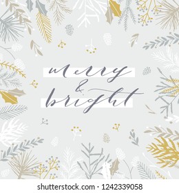 Elegant stylish Christmas greeting card design. Minimalist vector hand drawn holiday postcard, delicate winter leaves and branches. Gentle calligraphic festive lettering quote. Merry and bright.