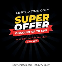 Elegant super offer banner for a business for marketing. super deal design.