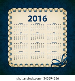 Elegant template for 2016 calendar year with lace ornament, frame, ruffles, ribbons, bow. Filigree decorative elements, vintage, retro style. Ornate floral blue background. Vector illustration EPS 10