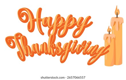 Elegant “Happy Thanksgiving” text in orange script with two lit candles. Ideal for holiday greetings, festive designs, and seasonal marketing materials.