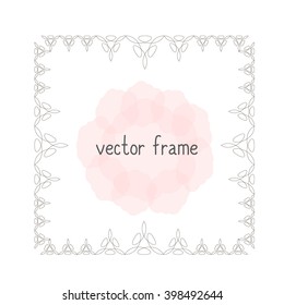 Elegant thin vector frame. Flower frame can be used for your design, save the date cards, invitations. Vector background for inscriptions and quotations