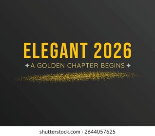 Elegant Touch to 2026 Begin the Golden Journey