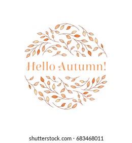 Elegant tree branches arranged in a circle with a "Hello Autumn!" inscription. Seasonal autumn concept in delicate yellow and orange hues.