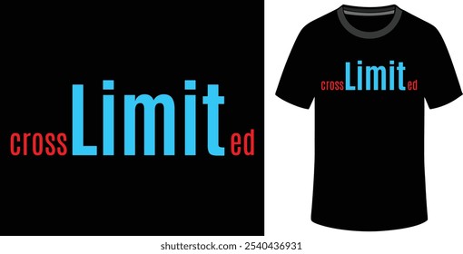 Elegant men’s T-shirt with 'Limit Crossed' an inspirational slogan and attractive illustration design.