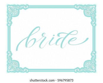 Elegant vector wedding invitation card.  Vector invitation card with white background and frame with flower elements and beautiful typography. Sunny spring backdrop. Bride lettering.