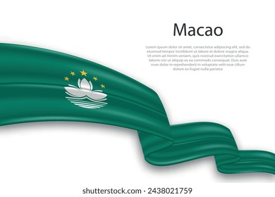 Elegant, wavy abstract representation flag of Macao, flowing on a white background with placeholder text