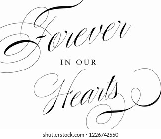 Elegant wedding sign typography text design vector for forever in our hearts