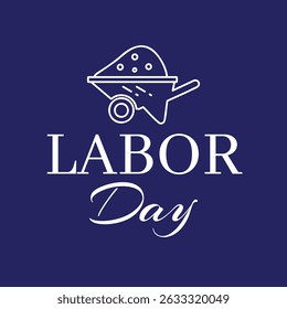 Elegant wheelbarrow icon with Labor Day script logo