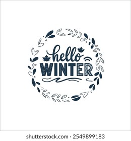 Elegant Winter Graphic with Stylish Top Hat

Playful Winter Leaves and Script Design

Whimsical Hello Winter Seasonal Illustration

Minimal Winter Theme with Hand Lettered Script
