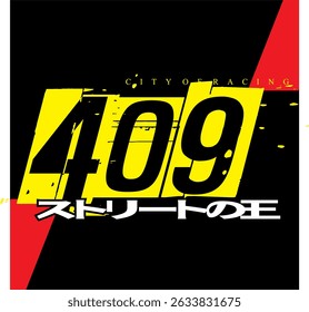 Elegant yellow 409 number vector and KING OF THE ROAD text Japanese spelling, 3D concept, vehicle sticker print design.