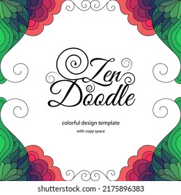 Elegant zentangle inspired illustration with tribal boho chic ornaments. Design template with copy space. Decorative frame.