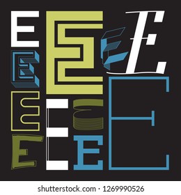The element of the alphabet. Several spellings of the letter E.