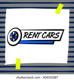 Element of concept corporate identity, banner, poster for automobile rent car service. Free hand drawn illustration auto rental emblem. Vector logo design template with wheel. Rent cars.