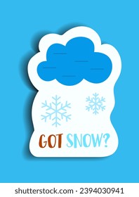 Element of winter set in sticker design. This eye-catching Christmas sticker feature the heartfelt message Got snow has a lively design stands out against a blue background. Vector illustration.