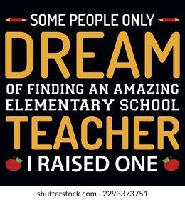 Elementary school teacher typography tshirt design 