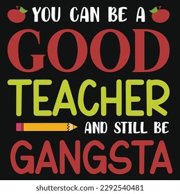 Elementary school teachers tshirt design 