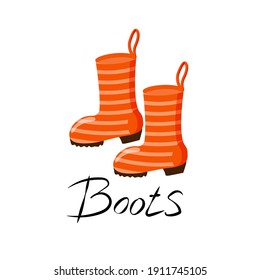 Elements isolated on white background. Rubber bright boots with stripes. Spring-Autumn. Shoes in the rain. Flat illustration concept. Handwritten lettering. Suitable for specialized posters, printing.