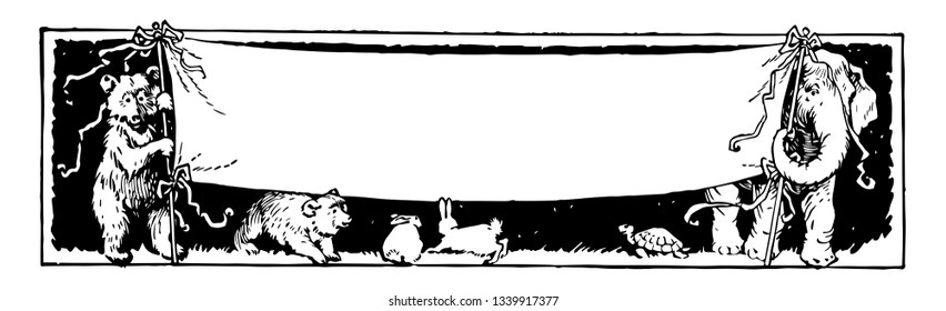 Elephant & Bear Holding Banner is a pictorial banner vintage line drawing or engraving illustration.
