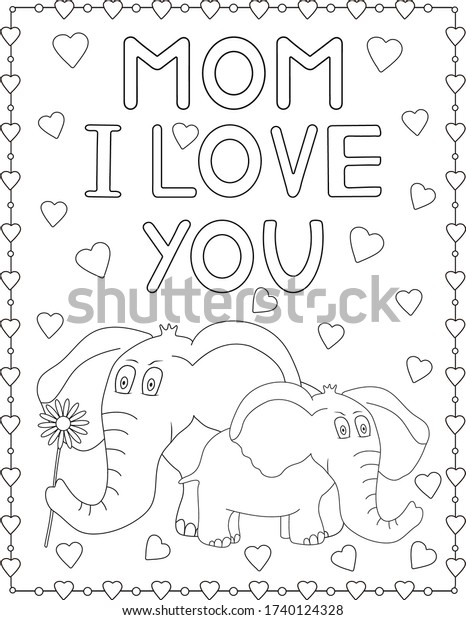 Elephant Coloring Page Mom Love You Stock Vector (Royalty Free) 1740124328