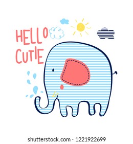 Elephant design with slogan. Vector illustration design for fashion fabrics, textile graphics, prints.
